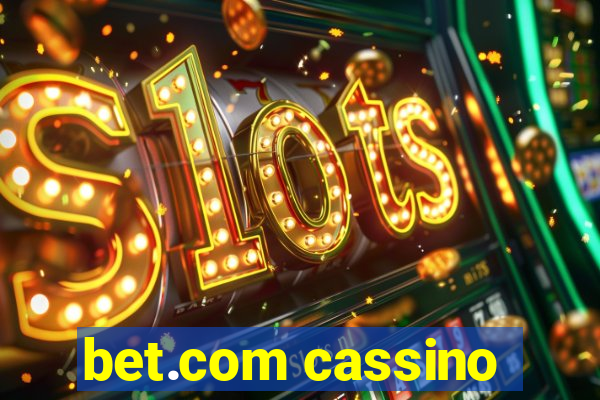 bet.com cassino